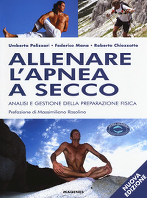 Allenare l'apnea a secco. Analisi e gestione della preparazione fisica - Librerie.coop Allenare l'apnea a secco. Analisi e gestione della preparazione fisica - Librerie.coop