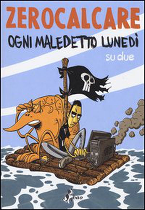 Ogni maledetto lunedì su due - Librerie.coop Ogni maledetto lunedì su due - Librerie.coop