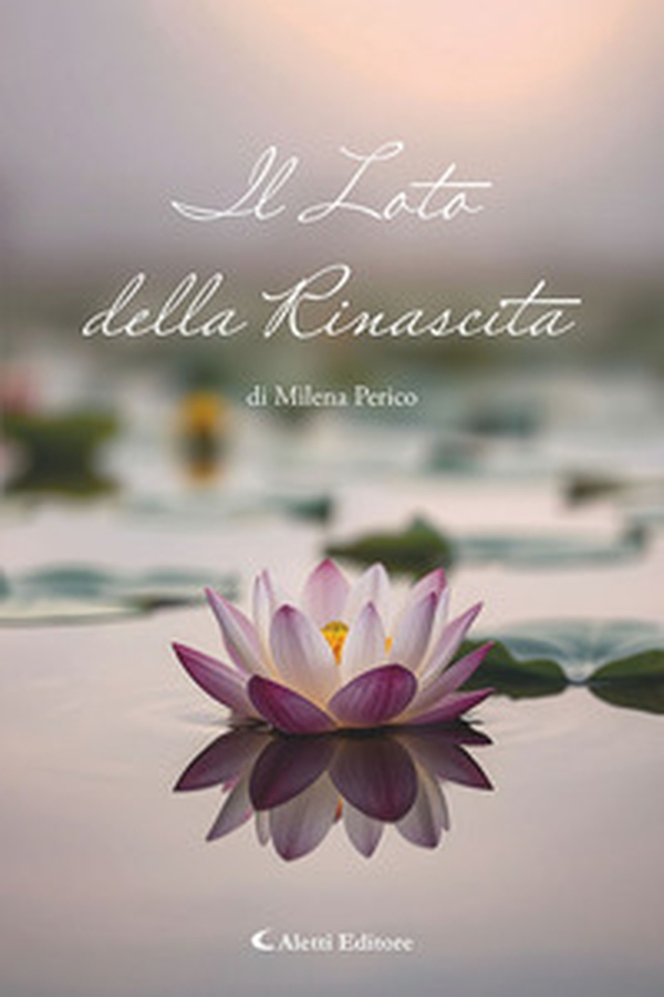 Il loto della rinascita - Librerie.coop Il loto della rinascita - Librerie.coop