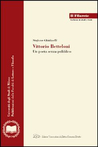 Vittorio Betteloni. Un poeta senza pubblico - Librerie.coop