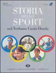 Storia dello sport nel Verbano Cusio Ossola - Librerie.coop Storia dello sport nel Verbano Cusio Ossola - Librerie.coop