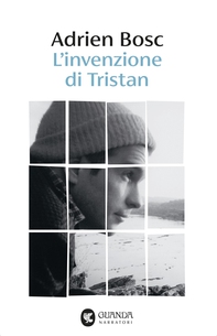 L'invenzione di Tristan - Librerie.coop