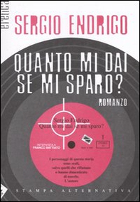 Quanto mi dai se mi sparo? - Librerie.coop