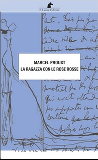 La ragazza con le rose rosse - Librerie.coop La ragazza con le rose rosse - Librerie.coop