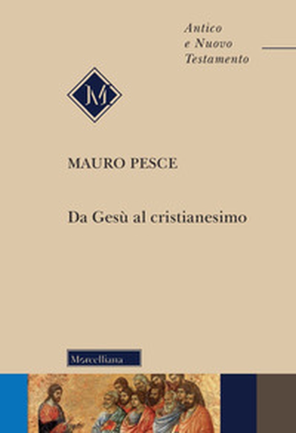 Da Gesù al cristianesimo - Librerie.coop Da Gesù al cristianesimo - Librerie.coop