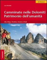 Camminate nelle Dolomiti. Patrimonio dell'umanità - Librerie.coop