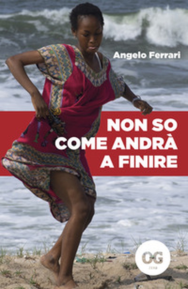 Non so come andrà a finire - Librerie.coop Non so come andrà a finire - Librerie.coop
