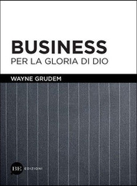 Business per la gloria di Dio - Librerie.coop