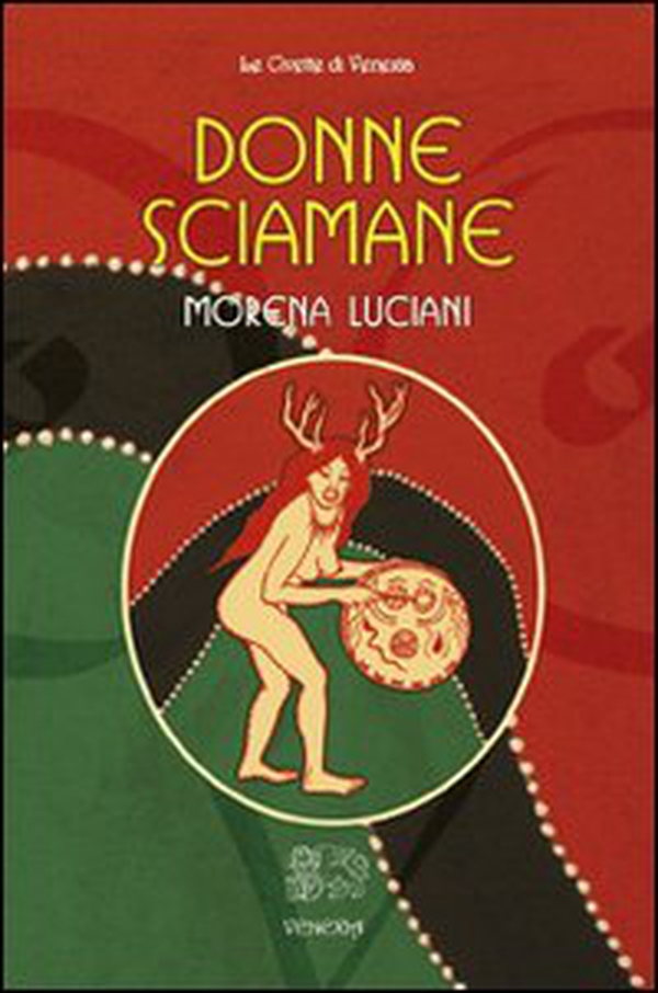 Donne sciamane - Librerie.coop Donne sciamane - Librerie.coop