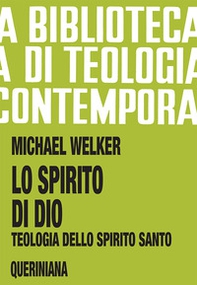 Lo spirito di Dio. Teologia dello Spirito Santo - Librerie.coop Lo spirito di Dio. Teologia dello Spirito Santo - Librerie.coop