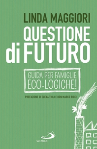 Questione di futuro - Librerie.coop Questione di futuro - Librerie.coop
