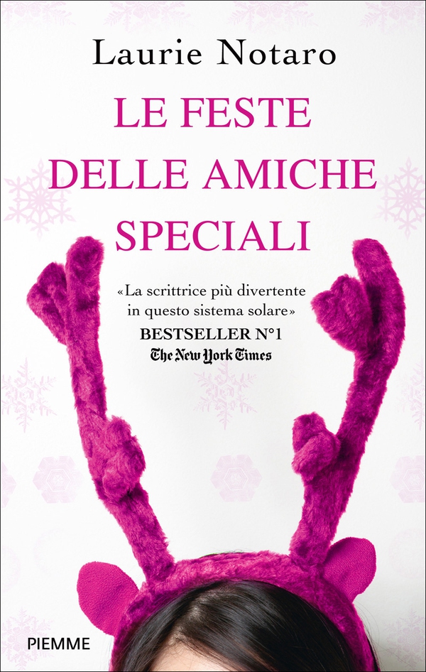 Le feste delle amiche speciali - Librerie.coop Le feste delle amiche speciali - Librerie.coop