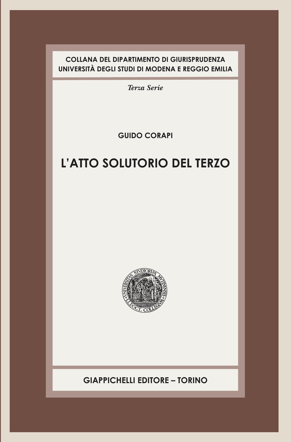 L'atto solutorio del terzo - e-book - Librerie.coop L'atto solutorio del terzo - e-book - Librerie.coop