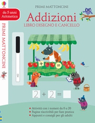 Addizioni. Libro disegno e cancello. Primi mattoncini - Librerie.coop Addizioni. Libro disegno e cancello. Primi mattoncini - Librerie.coop