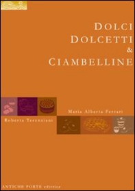 Dolci, dolcetti & ciambelline - Librerie.coop Dolci, dolcetti & ciambelline - Librerie.coop