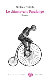 Lo chiamavano Parafango - Librerie.coop Lo chiamavano Parafango - Librerie.coop