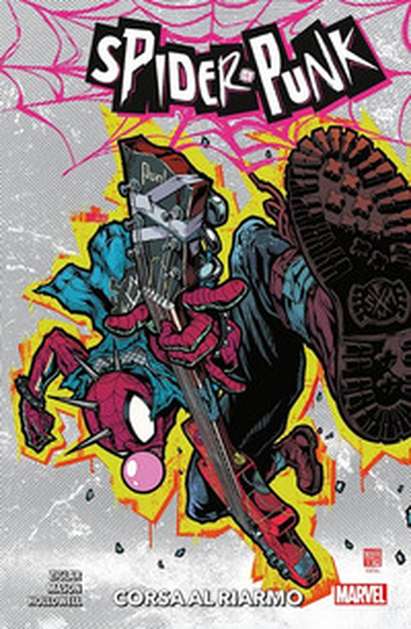 Corsa al riarmo. Spider-Punk - Librerie.coop Corsa al riarmo. Spider-Punk - Librerie.coop