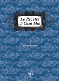 Le ricette di casa mia - Librerie.coop