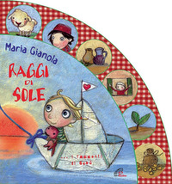 Raggi di sole. I racconti di Gesù - Librerie.coop Raggi di sole. I racconti di Gesù - Librerie.coop