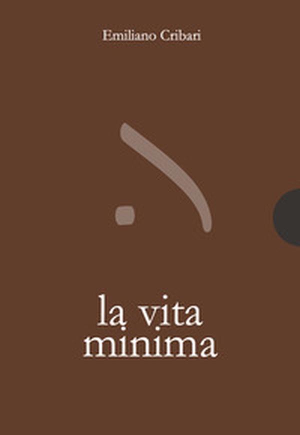 La vita minima - Librerie.coop La vita minima - Librerie.coop