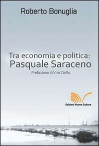 Tra economia e politica: Pasquale Saraceno - Librerie.coop
