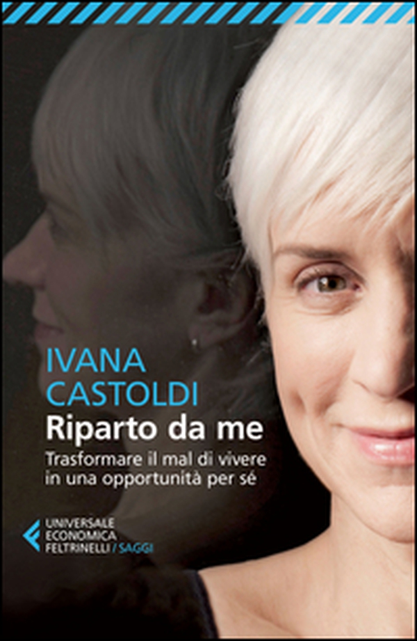 Riparto da me. Trasformare il mal di vivere in una opportunità per sé - Librerie.coop Riparto da me. Trasformare il mal di vivere in una opportunità per sé - Librerie.coop