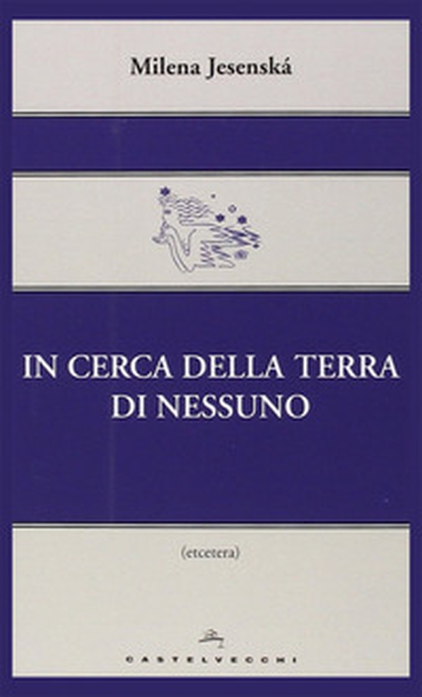 In cerca della terra di nessuno - Librerie.coop In cerca della terra di nessuno - Librerie.coop