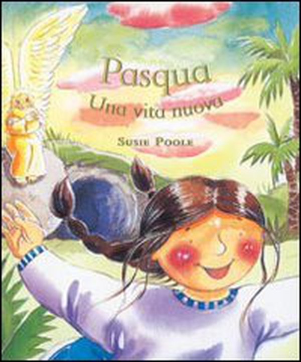 Pasqua. Una vita nuova - Librerie.coop Pasqua. Una vita nuova - Librerie.coop