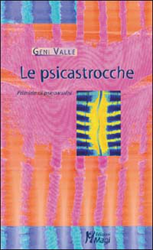 Le psicastrocche. Primizie di psicoanalisi - Librerie.coop Le psicastrocche. Primizie di psicoanalisi - Librerie.coop