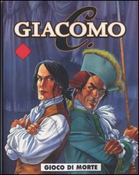 Gioco dio morte. Giacomo C. - Vol. 2 - Librerie.coop Gioco dio morte. Giacomo C. - Vol. 2 - Librerie.coop