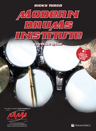 Modern drums institute. Livello base - Librerie.coop