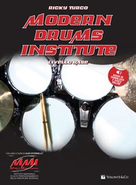 Modern drums institute. Livello base - Librerie.coop Modern drums institute. Livello base - Librerie.coop
