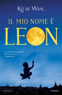 Il mio nome è Leon - Librerie.coop Il mio nome è Leon - Librerie.coop