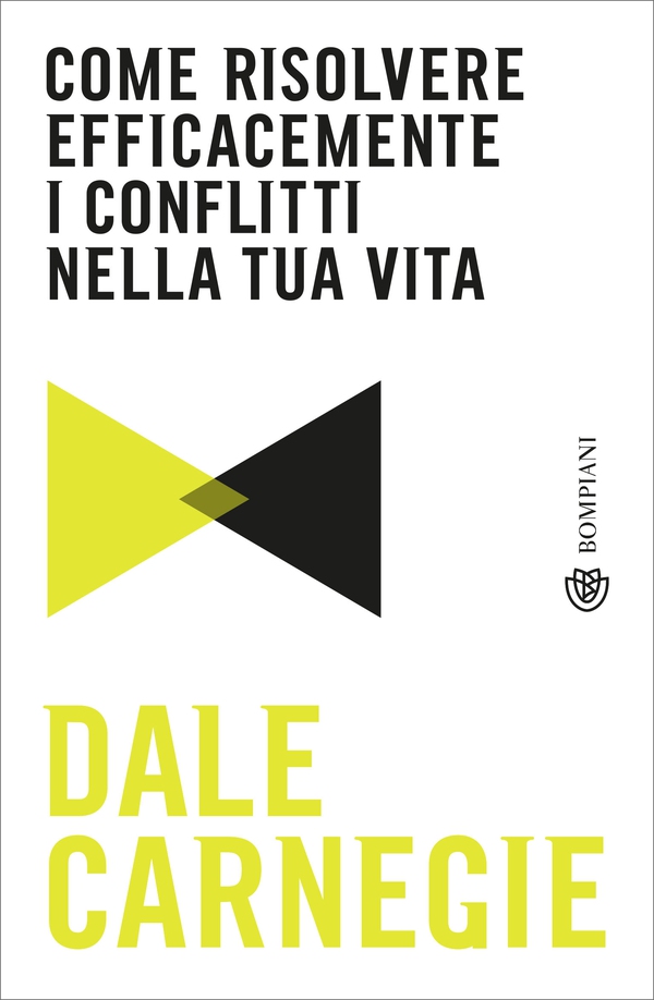 Come risolvere efficacemente i conflitti nella tua vita - Librerie.coop Come risolvere efficacemente i conflitti nella tua vita - Librerie.coop