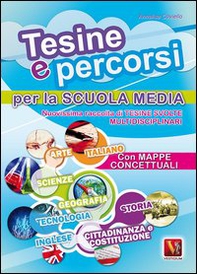 Tesine e percorsi. Tesine svolte per la Scuola media - Librerie.coop