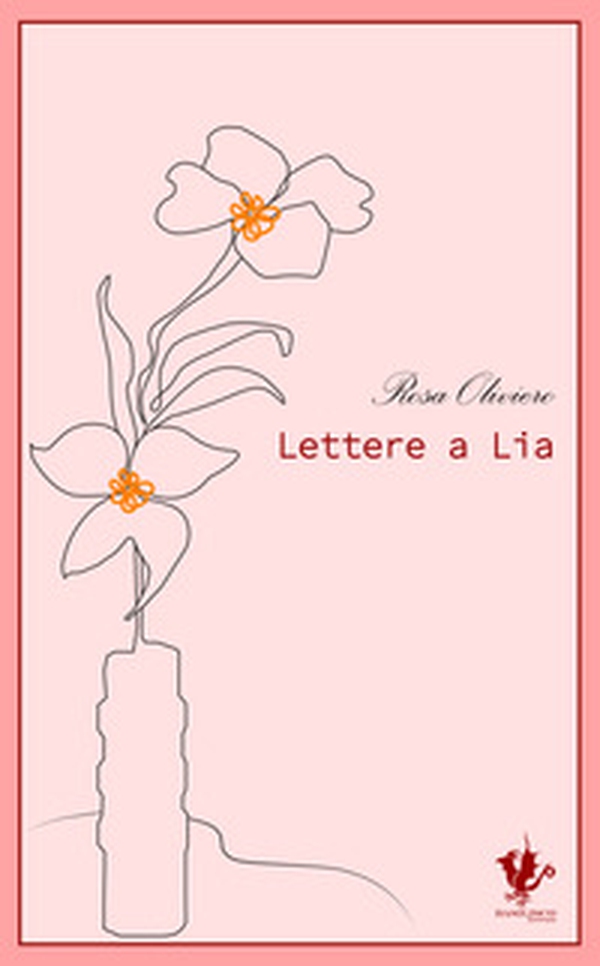Lettere a Lia - Librerie.coop Lettere a Lia - Librerie.coop