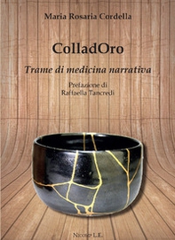 ColladOro. Trame di medicina narrativa - Librerie.coop