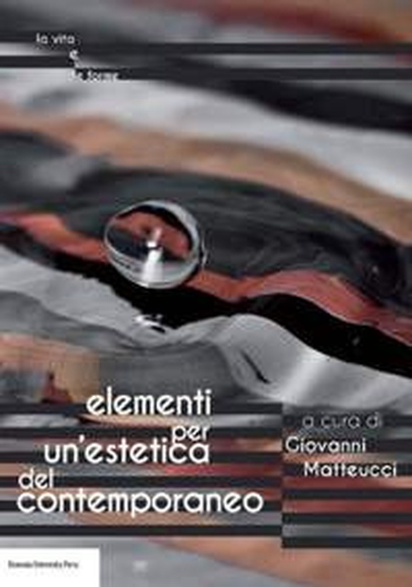 Elementi per un'estetica del contemporaneo - Librerie.coop Elementi per un'estetica del contemporaneo - Librerie.coop