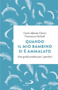 Quando il mio bambino si è ammalato - Librerie.coop Quando il mio bambino si è ammalato - Librerie.coop