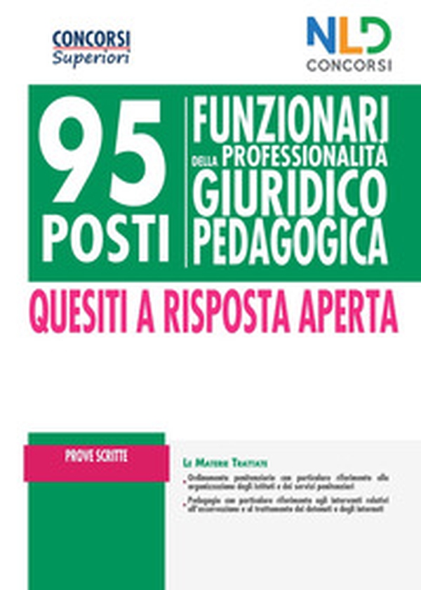 95 funzionari giuridico-pedagogico. Manuale completo per prove scritte - Librerie.coop 95 funzionari giuridico-pedagogico. Manuale completo per prove scritte - Librerie.coop
