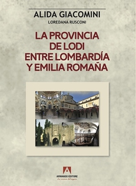 La provincia de Lodi entre Lombardia y Emilia Romagna - Librerie.coop La provincia de Lodi entre Lombardia y Emilia Romagna - Librerie.coop