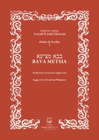 Bava Metsia. Ordine di Nezikin 2 - Librerie.coop