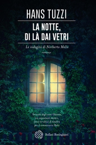 La notte, di là dai vetri - Librerie.coop La notte, di là dai vetri - Librerie.coop