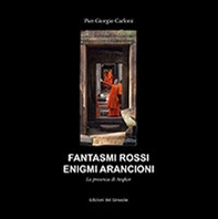 Fantasmi rossi. Enigmi arancioni - Librerie.coop Fantasmi rossi. Enigmi arancioni - Librerie.coop