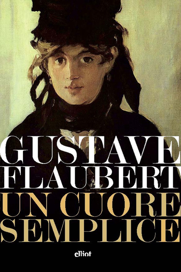 Un cuore semplice - Librerie.coop Un cuore semplice - Librerie.coop