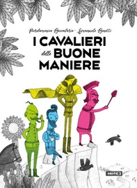 I cavalieri delle buone maniere - Librerie.coop