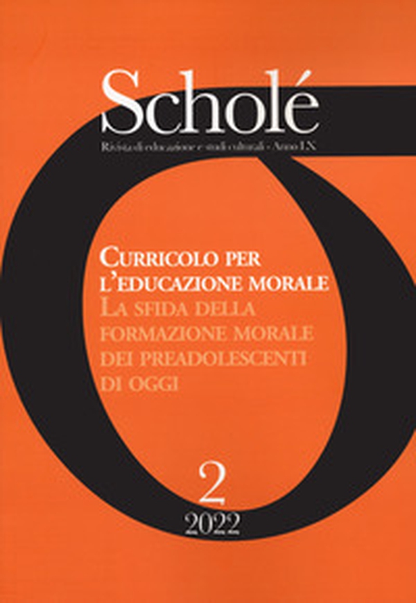 Scholé. Rivista di educazione e studi culturali - Vol. 2 - Librerie.coop Scholé. Rivista di educazione e studi culturali - Vol. 2 - Librerie.coop