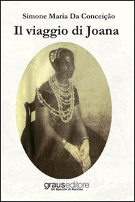 Il viaggio di Joana - Librerie.coop