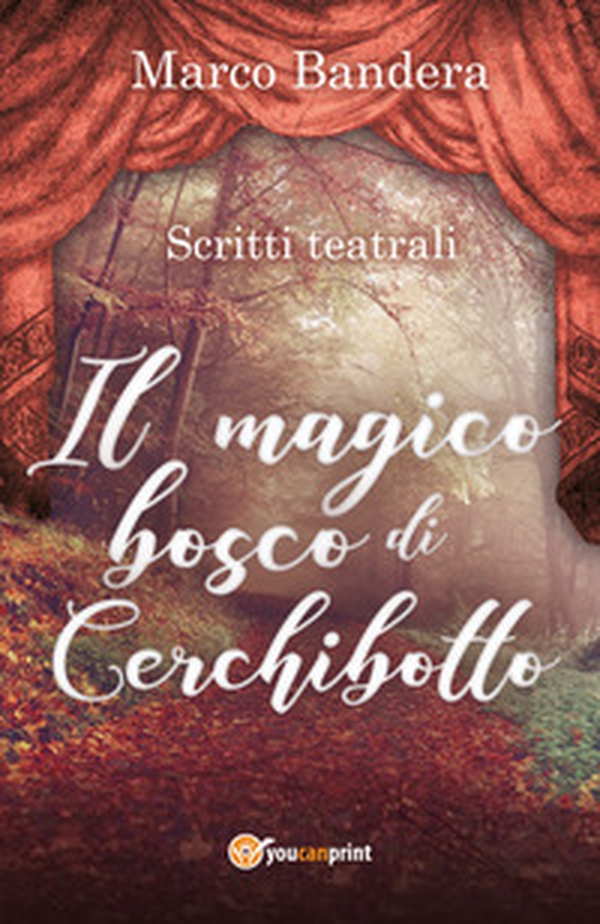 Il magico bosco di Cerchibotto - Librerie.coop Il magico bosco di Cerchibotto - Librerie.coop