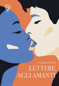 Lettere agli amanti - Librerie.coop Lettere agli amanti - Librerie.coop